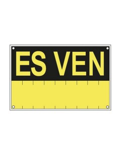 SEÑAL ES VEN PVC0,4mm AMARILLO 350X450mm